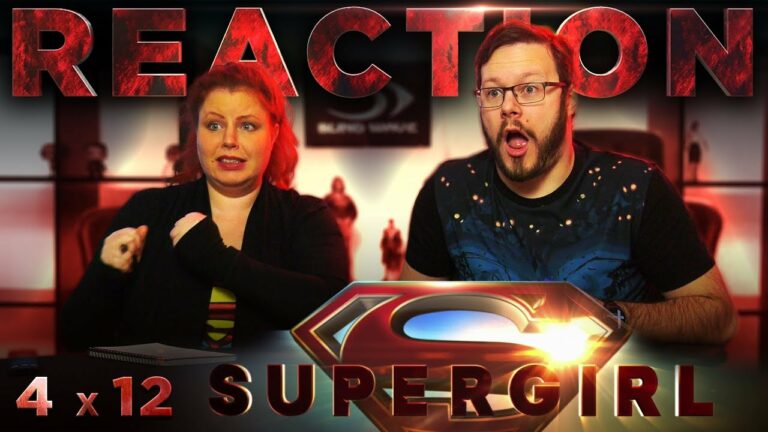 Supergirl 4x12 Reaction