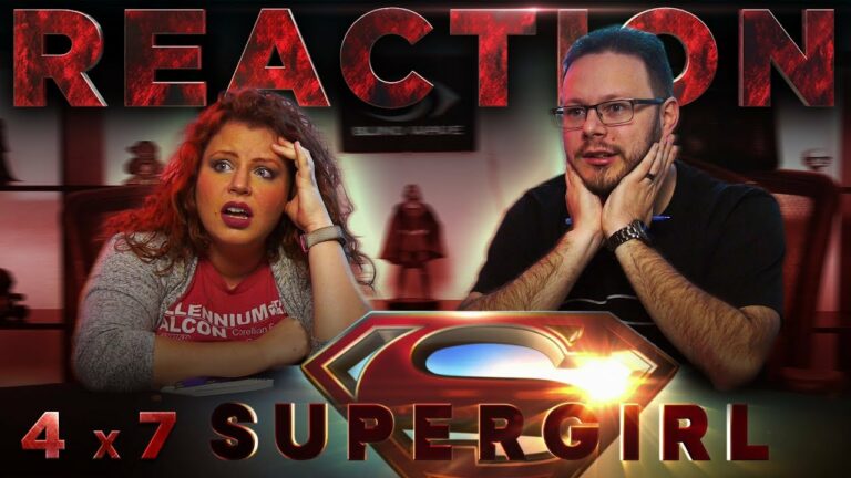 Supergirl 4x7 Reaction