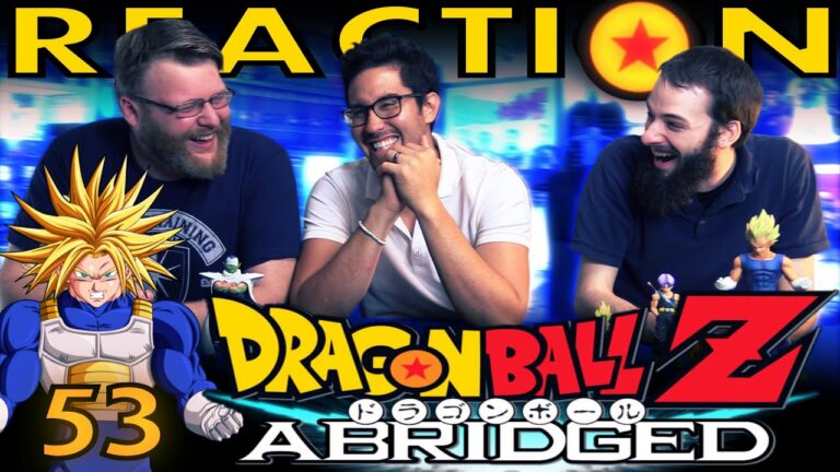 TFS DragonBall Z Abridged REACTION and DISCUSSIO Episode 53