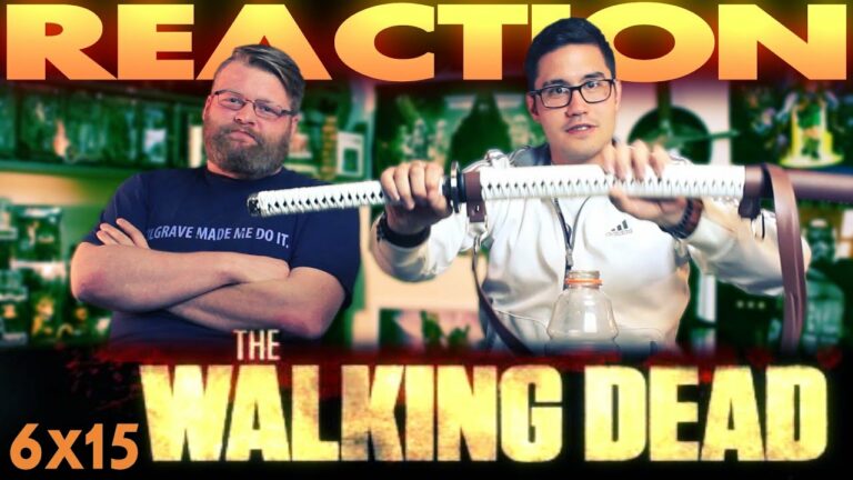The Walking Dead 6x15 Reaction