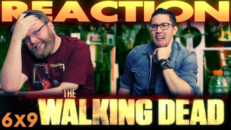 The Walking Dead 6x9 Reaction