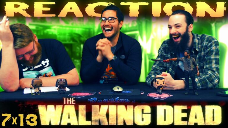 The Walking Dead 7x13 Reaction