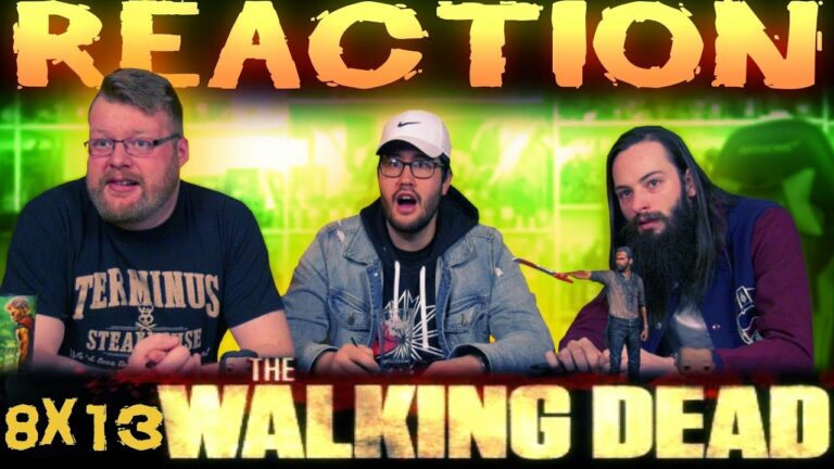 The Walking Dead 8x13 Reaction