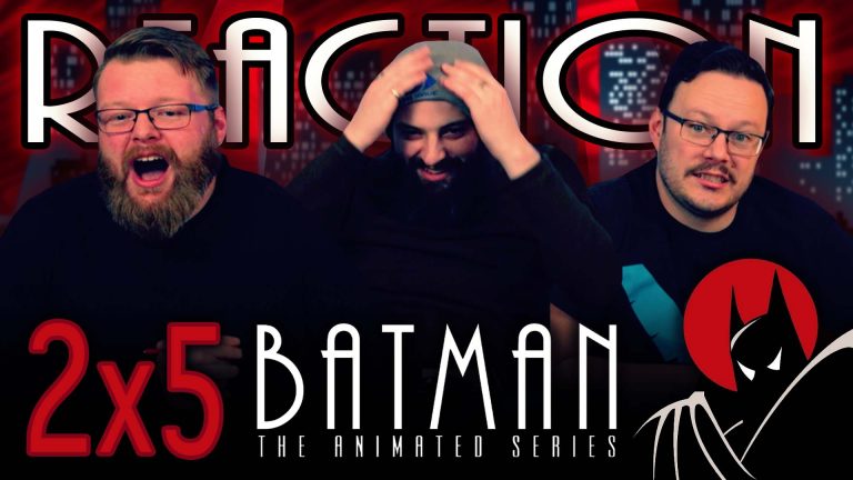 Batman: The Animated Series 2x5 Reaction