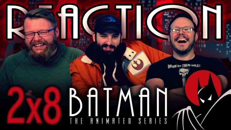 Batman: The Animated Series 2x8 Reaction