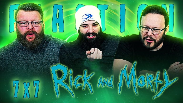 Rick and Morty 7x7 Reaction
