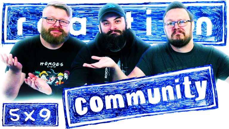 Community 5x9 Reaction