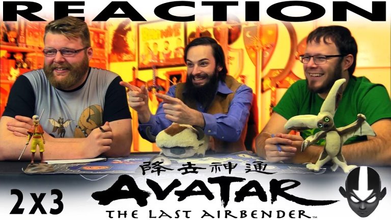 Avatar – The Last Airbender 2×3 Reaction