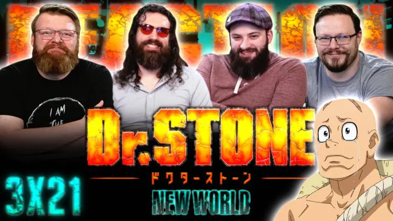 Dr. Stone 3x21 Reaction