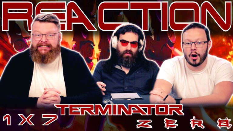 Terminator Zero 1x7 Reaction