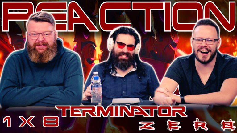 Terminator Zero 1x8 Reaction