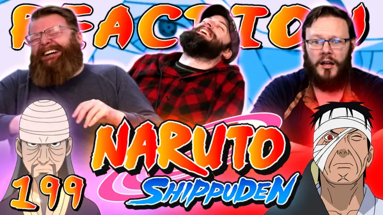 Naruto Shippuden 199 Reaction