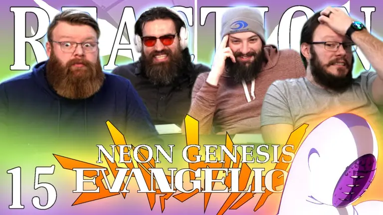 Neon Genesis Evangelion 15 Reaction