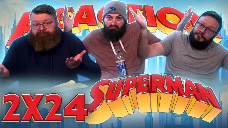 Superman: The Animated Series 2x24 Reaction