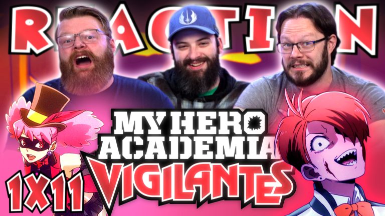 My Hero Academia: Vigilantes 1x11 Reaction