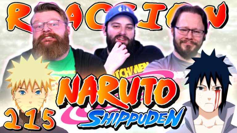Naruto Shippuden 215 Reaction