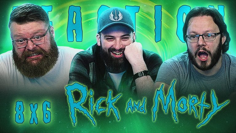 Rick and Morty 8×6 Reaction