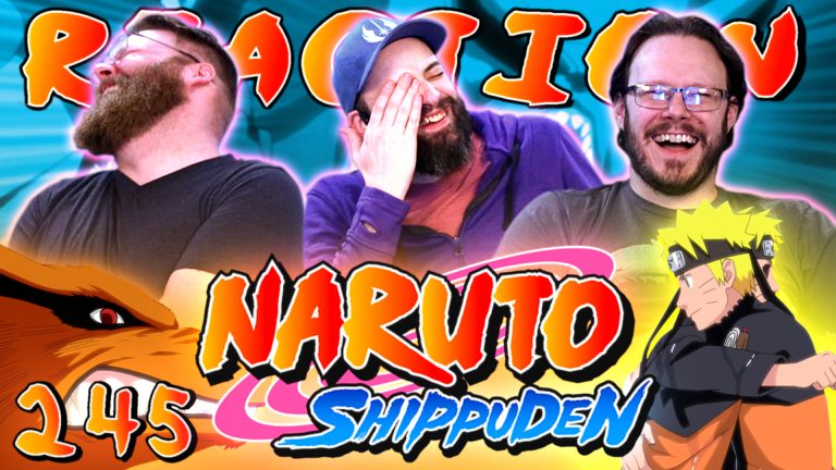 Naruto Shippuden 245 Reaction