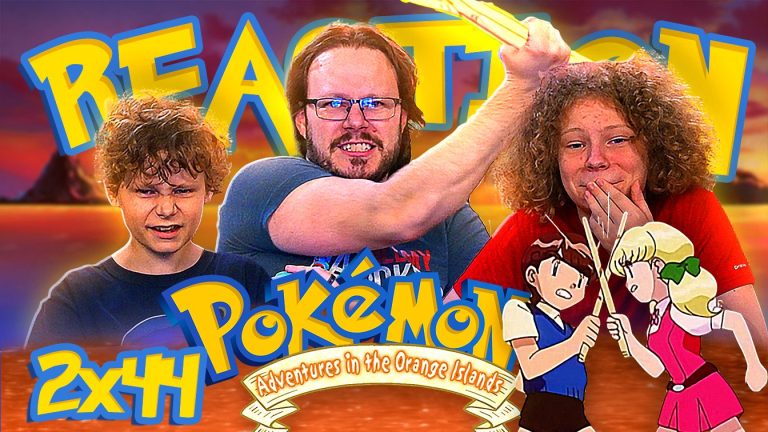 Pokémon: Adventures in the Orange Islands 44 Reaction