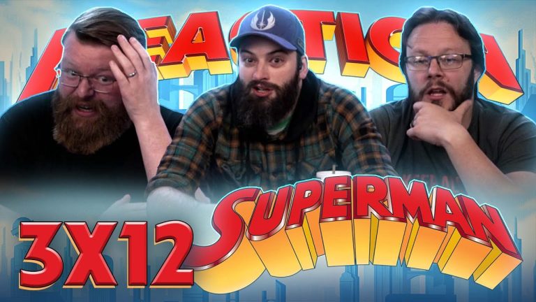 Superman: The Animated Series 3x12 Reaction