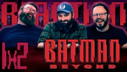 Batman Beyond 1×2 Reaction
