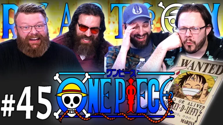 One Piece 45 Reaction