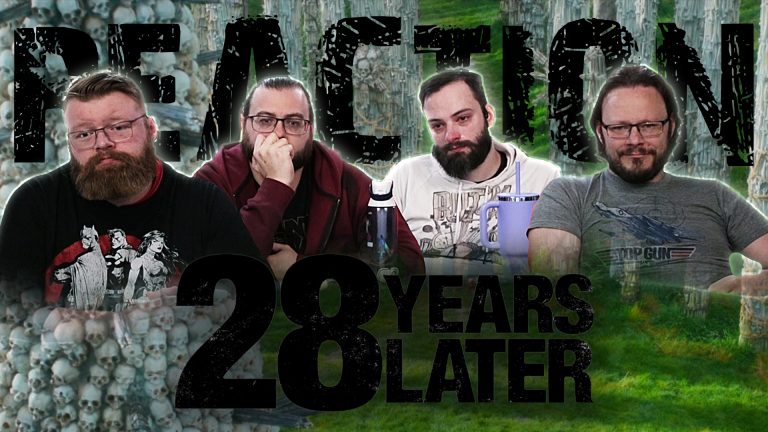 28 Years Later Movie Reaction