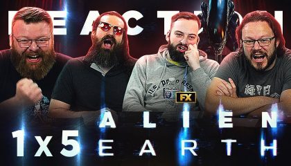 Alien: Earth 1×5 Reaction