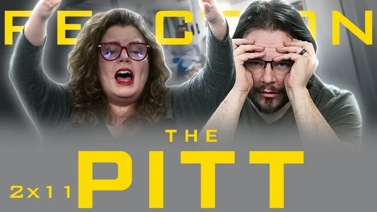 The Pitt 2x11 Reaction