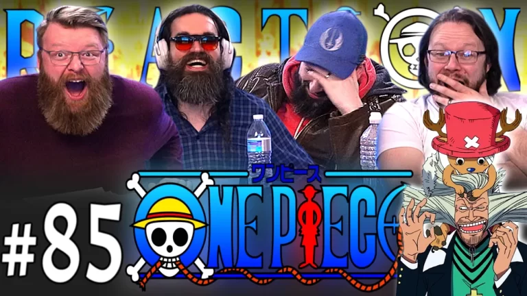 One Piece 85 Reaction