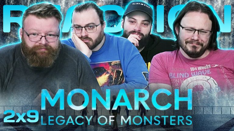 Monarch: Legacy of Monsters 2x9 Reaction