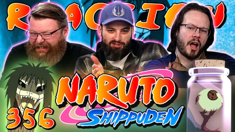 Naruto Shippuden 356 Reaction