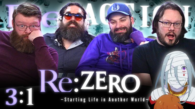 Re:Zero 3x1 Reaction