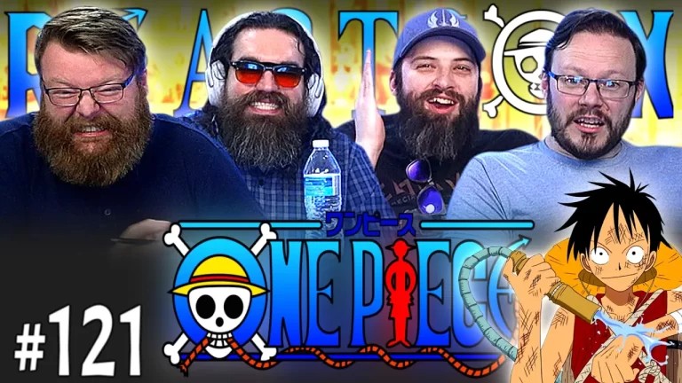 One Piece 121 Reaction